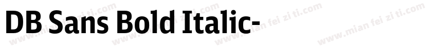 DB Sans Bold Italic字体转换